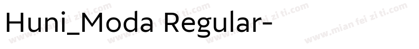 Huni_Moda Regular字体转换